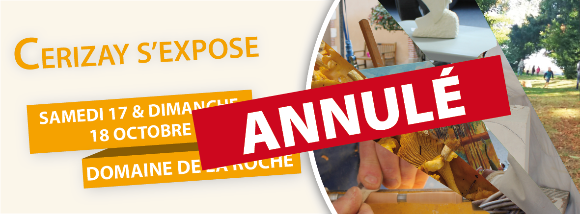 Cerizay s'expose annulé